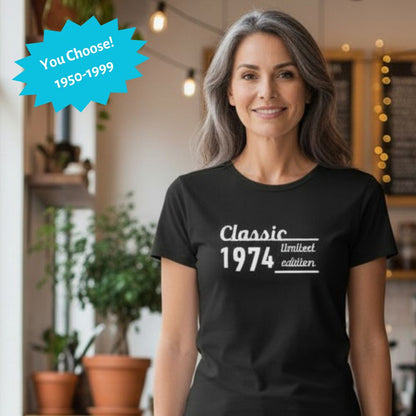 T-Shirt - Classic Limited Edition with Custom Year - Women's